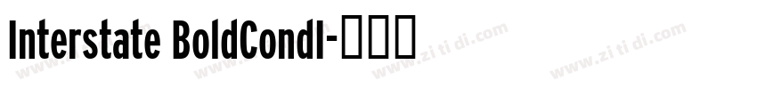 Interstate BoldCondI字体转换